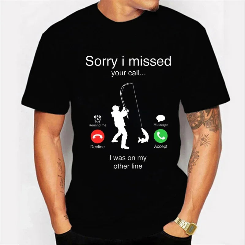 Sorry I Missed Your Call I Was on My Other Line T Shirt
