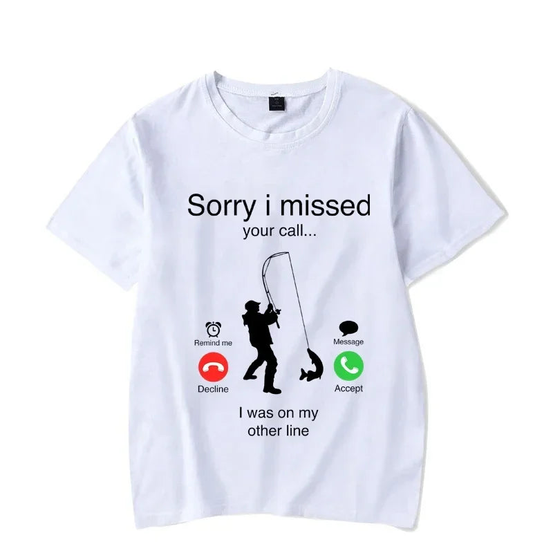 Sorry I Missed Your Call I Was on My Other Line T Shirt